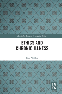 Ethics and Chronic Illness