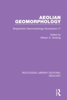 Aeolian Geomorphology : Binghamton Geomorphology Symposium 17