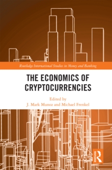 The Economics of Cryptocurrencies