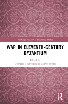 War in Eleventh-Century Byzantium