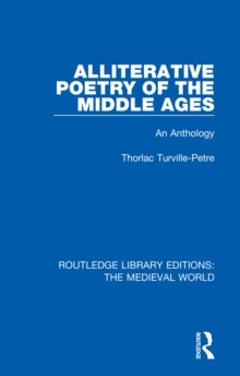 Alliterative Poetry of the Later Middle Ages : An Anthology