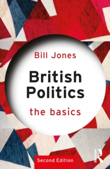 British Politics : The Basics