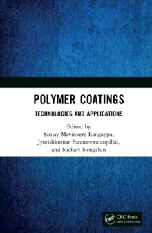 Polymer Coatings: Technologies and Applications