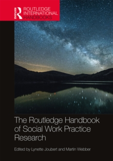 The Routledge Handbook of Social Work Practice Research