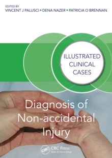 Diagnosis of Non-accidental Injury : Illustrated Clinical Cases