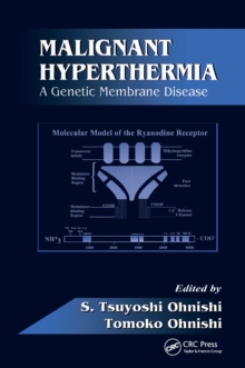 Malignant Hyperthermia : A Genetic Membrane Disease