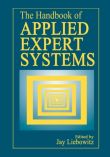 The Handbook of Applied Expert Systems