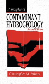 Principles of Contaminant Hydrogeology