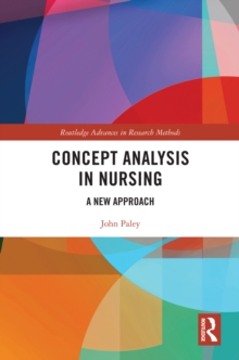 Concept Analysis in Nursing : A New Approach