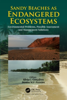 Sandy Beaches as Endangered Ecosystems : Environmental Problems, Possible Assessment and Management Solutions