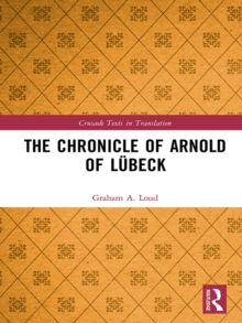 The Chronicle of Arnold of Lubeck