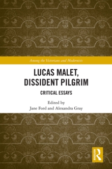 Lucas Malet, Dissident Pilgrim : Critical Essays