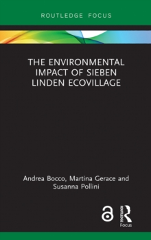 The Environmental Impact of Sieben Linden Ecovillage