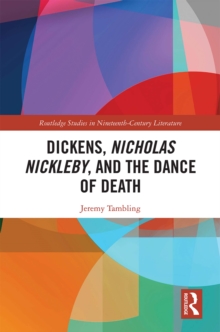 Dickens, Nicholas Nickleby, and the Dance of Death