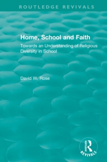 Home, School and Faith : Towards an Understanding of Religious Diversity in School