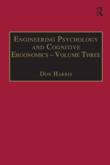 Engineering Psychology and Cognitive Ergonomics : Volume 3: Transportation Systems, Medical Ergonomics and Training