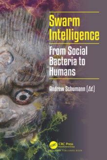 Swarm Intelligence : From Social Bacteria to Humans