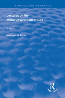 Lectures on the Moral Government of God