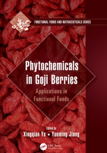 Phytochemicals in Goji Berries : Applications in Functional Foods