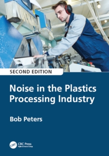 Noise in the Plastics Processing Industry