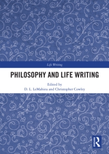 Philosophy and Life Writing