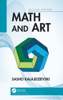 Math and Art : An Introduction to Visual Mathematics