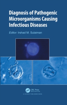 Diagnosis of Pathogenic Microorganisms Causing Infectious Diseases