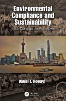 Environmental Compliance and Sustainability : Global Challenges and Perspectives