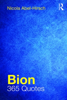 Bion : 365 Quotes