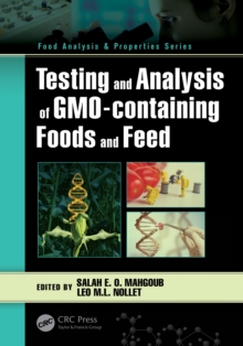 Testing and Analysis of GMO-containing Foods and Feed