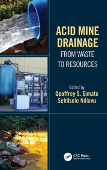 Acid Mine Drainage : From Waste to Resources