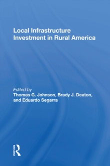 Local Infrastructure Investment In Rural America