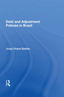 Debt And Adjustment Policies In Brazil