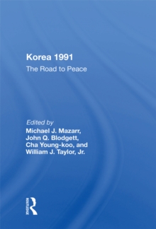 Korea 1991 : The Road To Peace