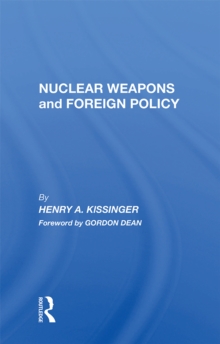 Nuclear Weapons And Foreign Policy