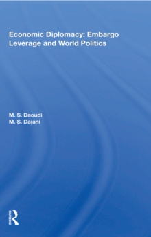 Economic Diplomacy: Embargo Leverage and World Politics