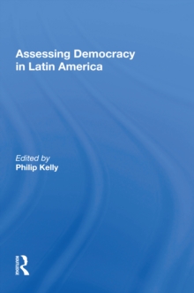 Assessing Democracy In Latin America : A Tribute To Russell H. Fitzgibbon