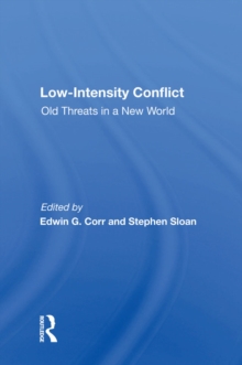 Low-intensity Conflict : Old Threats In A New World