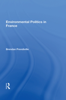 Environmental Politics In France