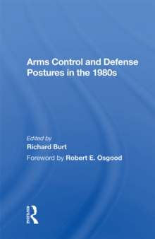 Arms Control And Defense Postures In The 1980s