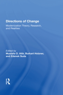 Directions Of Change : Modernization Theory, Research, And Realities