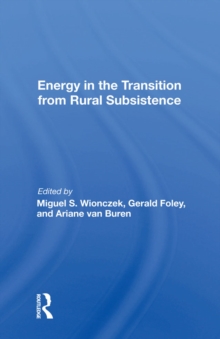 Energy In The Transition From Rural Subsistence