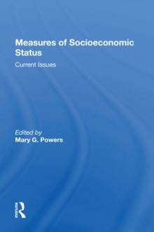 Measures Of Socioeconomic Status : Current Issues