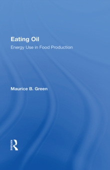 Eating Oil : Energy Use in Food Production