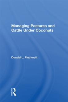 Managing Pastures And Cattle Under Coconuts