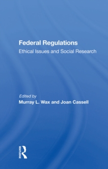 Federal Regulations : Ethical Issues And Social Research