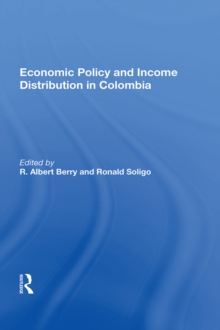 Economic Policy And Income Distribution In Colombia