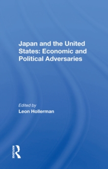 Japan And The United States : Economic And Political Adversaries