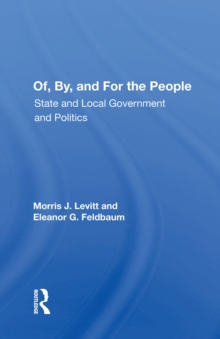 Of, By, And For The People : State And Local Governments And Politics