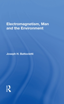 Electromagnetism Man And The Environment